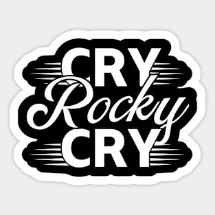 CRY ROCKY CRY The Rock T-Shirt Wrestling Fan Funny Dwayne The Rock Johnson T-Shirt Sticker